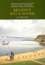 Regency, Riot And Reform - Preview