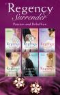 Regency Surrender: Passion And Rebellion - Preview