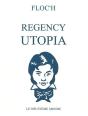 Regency Utopia - Preview