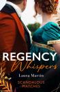 Regency Whispers: Scandalous Matches - Preview
