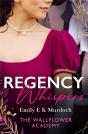 Regency Whispers: The Wallflower Academy - Preview