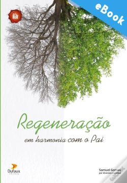 Capa do artigo Regeneração: Em Harmonia Com O Pai