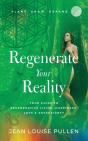 Regenerate Your Realityã¯Â»Â¿ - Preview