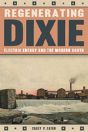 Regenerating Dixie - Preview