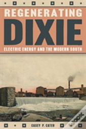 Regenerating Dixie