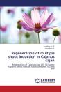 Regeneration Of Multiple Shoot Induction In Cajanus Cajan - Preview