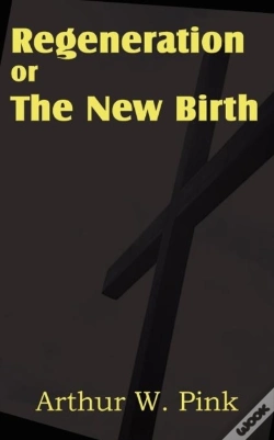 Capa do artigo Regeneration Or The New Birth