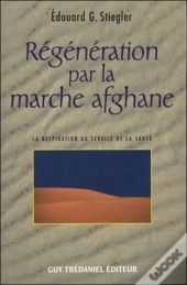 Régénération Par La Marche Afghane