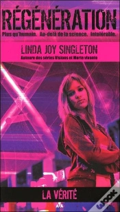 Capa do artigo Regeneration - T3 : La Verite