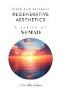 Regenerative Aesthetics - Preview