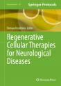 Regenerative Cellular Therapies For Neurological Diseases - Preview