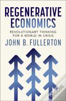 Regenerative Economics