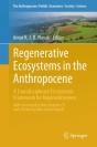 Regenerative Ecosystems In The Anthropocene - Preview