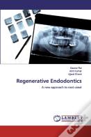 Regenerative Endodontics