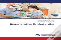 Regenerative Endodontics