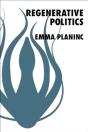 Regenerative Politics - Preview