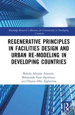 Capa do artigo Regenerative Principles In Facilities Design And Urban Re-Modeling In Developing Countries
