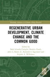 Capa do artigo Regenerative Urban Development, Climate Change And The Common Good