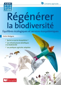 Capa do artigo Régénérer La Biodiversité : Équilibres Écologiques Et Services Écosystémiques