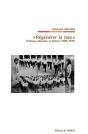 "Régénérer La Race" ; Politique Éducative En Bolivie (1898-1920) - Preview