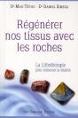 Régénérer Nos Tissus Avec Les Roches - Preview
