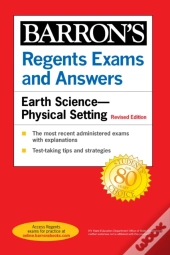 Regents Exams And Answers: Earth Science--Physical Setting Revised Edition