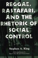 Reggae, Rastafari, And The Rhetoric Of Social Control