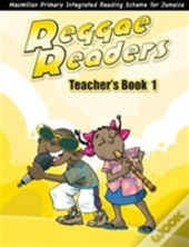Reggae Readers Teacher'S Book 1