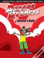Reggae Readers Teacher'S Book 2