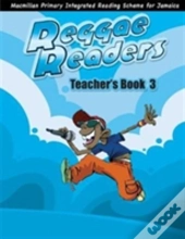 Reggae Readers Teacher'S Book 3