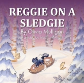 Reggie On A Sledgie