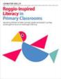 Reggio-Inspired Literacy In Primary Classrooms - Preview