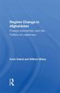 Regime Change In Afghanistan - Preview
