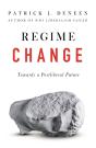 Regime Change - Preview