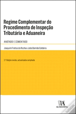Capa do artigo Regime Complementar do Procedimento de Inspeção Tributária e Aduaneira