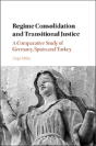 Regime Consolidation And Transitional Justice - Preview