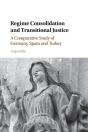 Regime Consolidation And Transitional Justice - Preview