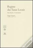 Regime das Taxas Locais - Introdução e Comentário