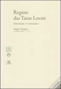 Capa do artigo Regime das Taxas Locais - Introdução e Comentário