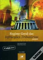 Regime Geral das Infracções Tributárias - Anotado