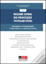 Regime Geral do Processo Tutelar Cível – Anotado e Comentado