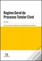Regime Geral do Processo Tutelar Cível