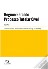 Regime Geral do Processo Tutelar Cível
