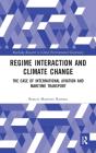 Regime Interaction And Climate Change - Preview