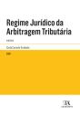 Regime Jurídico Da Arbitragem Tributária - Anotado - Preview