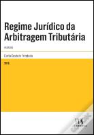 Regime Jurídico da Arbitragem Tributária