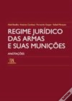 Capa do artigo Regime Jurídico das Armas e Suas Munições