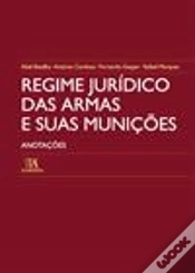 Capa do artigo Regime Jurídico das Armas e Suas Munições
