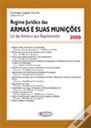 Regime Jurídico das Armas e suas Munições