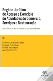 Regime Jurídico de Acesso e Exercício de Atividades de Comércio, Serviços e Restauração